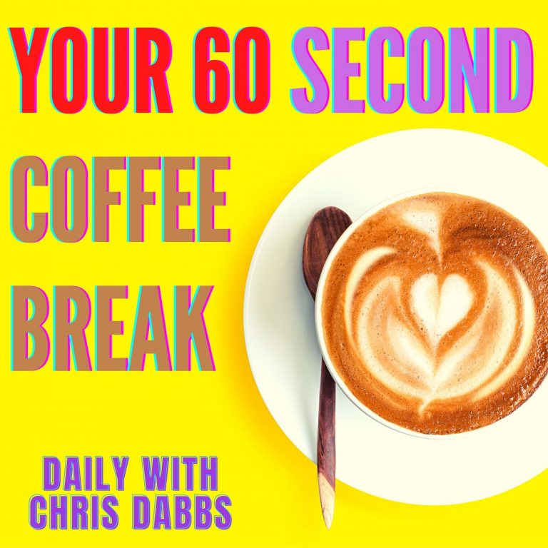 Your 60 second coffee break – with Chris Dabbs